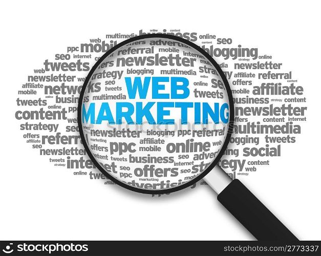 Magnified illustration with the word Web Marketing on white background.