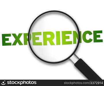 Magnifying Glass with the word experience on white background.