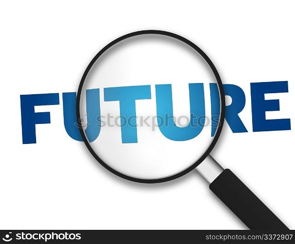 Magnifying Glass with the word Future on white background.