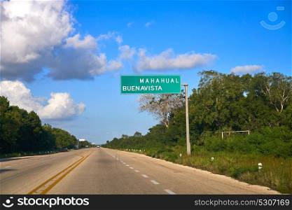Mahahual Buenavista road sign in Mexico Costa Maya