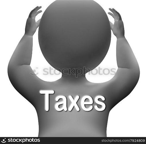 Man With Arms Up Shows Shock And Surprise. Taxes Character Meaning Paying Income Business Or Property Tax