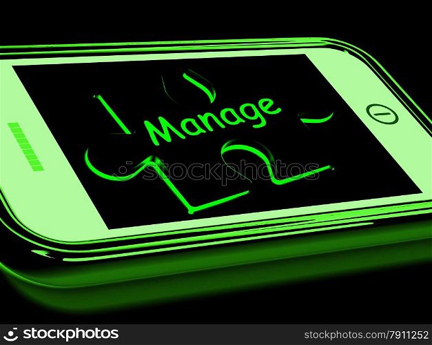 . Manage On Smartphone Shows Mobile Supervising And Control