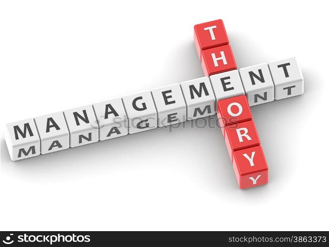 Management theory image with hi-res rendered artwork that could be used for any graphic design.. Management theory