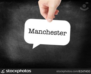 Manchester - the city - written on a speechbubble