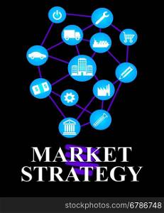 Market Strategy Representing For Sale And Marketplace