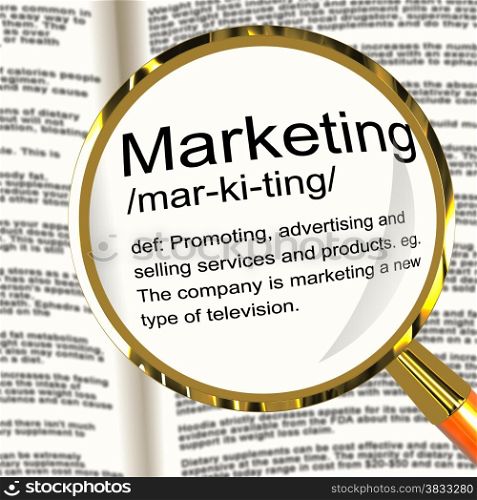 Marketing Definition Magnifier Showing Promotion Sales And Advertising. Marketing Definition Magnifier Shows Promotion Sales And Advertising