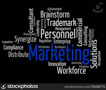 Marketing Word Representing Selling Sales And Sell