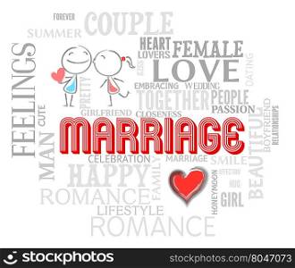 Marriage Words Representing Lovers Fondness And Loved