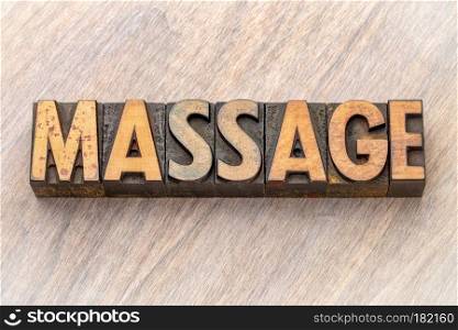 massage - word abstract in vintage letterpress wood type blocks