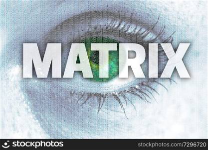 Matrix eye looks at viewer concept.. Matrix eye looks at viewer concept