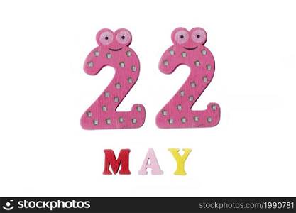 May 22. The image may 22, on a white background. Spring day.. May 22. The image may 22, on a white background.
