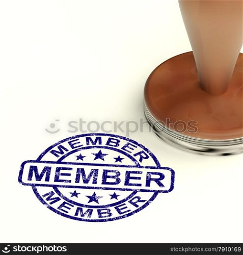 Member Stamp Showing Membership Registration And Subscribing. Member Stamp Shows Membership Registration And Subscribing
