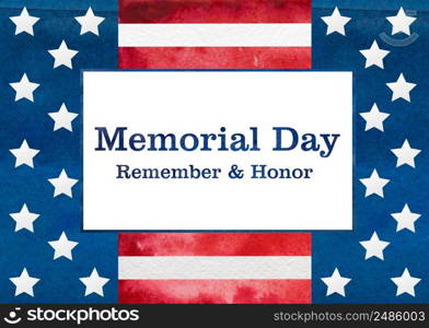 Memorial Day. Beautiful greeting card. Closeup, top view. National holiday concept. Congratulations for family, relatives, friends and colleagues. Memorial Day. Beautiful greeting card. Closeup, top view