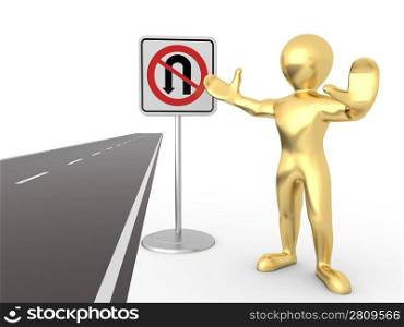 men with No U Turn road sign. 3d