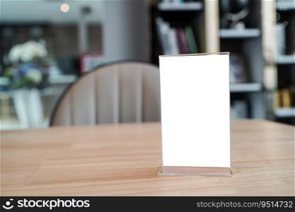 Menu mack up blank for text marketing promotion. Mock up Menu frame standing on wood table in restaurant space for text.
