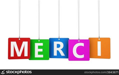 Merci word and sign on colorful hanged label tags isolated on white background.