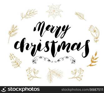 Merry Chistmas lettering with floral and pine branches frame. Hand drawn vector illustration. Merry Chistmas lettering with floral and pine branches frame. Hand drawn vector illustration.