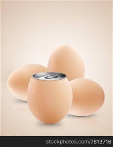 metal can formed from egg.. Egg