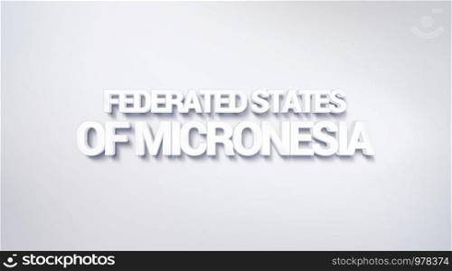 Micronesia,Federated States, text design. calligraphy. Typography poster. Usable as Wallpaper background