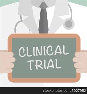 minimalistic illustration of a doctor holding a blackboard with Clinical Trial text, eps10 vector. Medical Board Clinical Trial