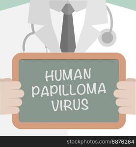 minimalistic illustration of a doctor holding a blackboard with Human Papilloma Virus text, eps10 vector