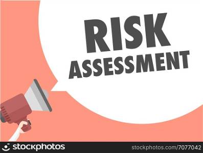 minimalistic illustration of a megaphone with Risk Assessment text in a speech bubble, eps10 vector