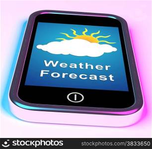 Mobile Phone Shows Cloudy Sun Weather Forecast. Mobile Phone Showing Cloudy Sun Weather Forecast