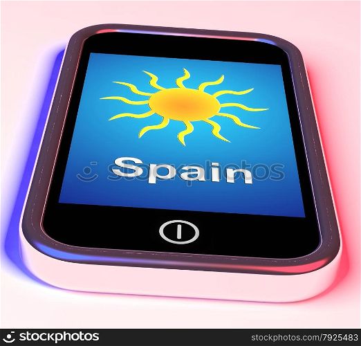 Mobile Smartphone Shows Sunny Weather Forecast. Spain On Phone Meaning Holidays And Sunny Weather