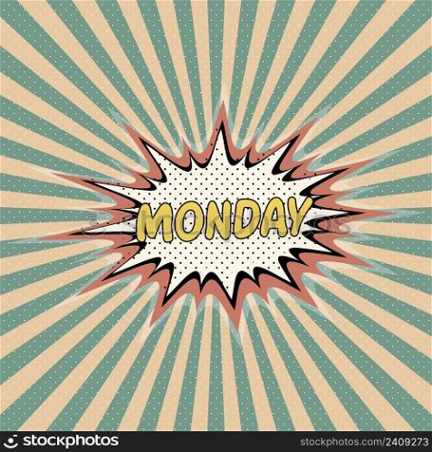 Monday day week, Comic sound effect, pop art banner