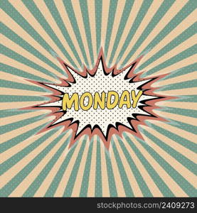 Monday day week, Comic sound effect, pop art banner