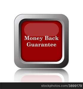 Money back guarantee icon. Internet button on white background