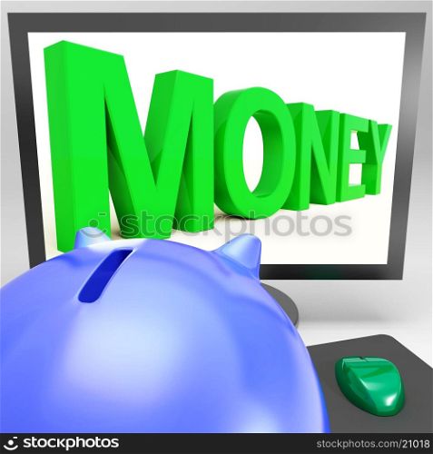 Money On Monitor Showing Prosperity And Monetary Revenue