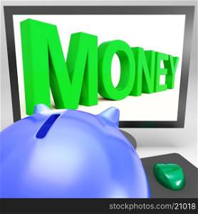 Money On Monitor Showing Prosperity And Monetary Revenue