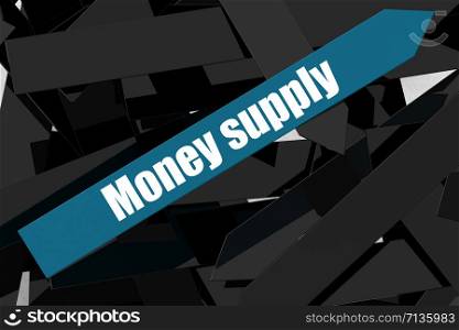 Money supply word on the blue arrow, 3D rendering