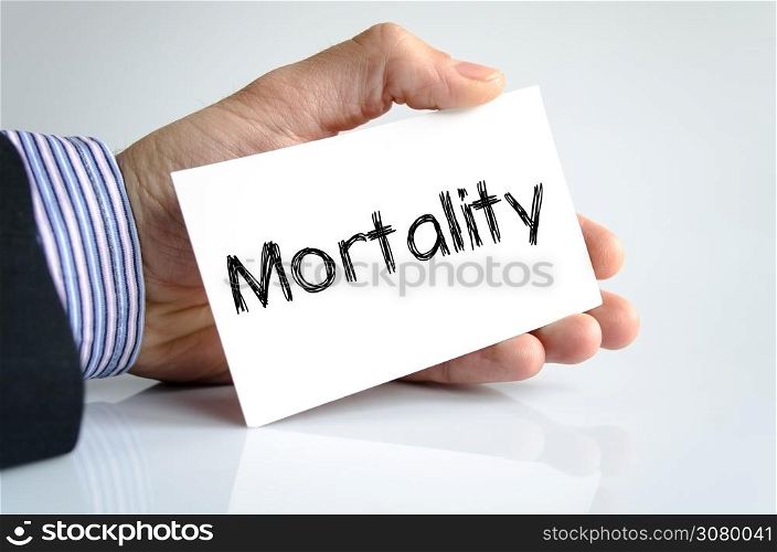 Mortality text concept isolated over white background