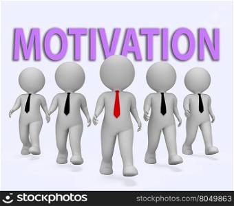 Motivation Businessmen Representing Do It Now 3d Rendering
