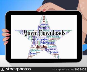 Movie Downloads Indicating Hollywood Movies And Word