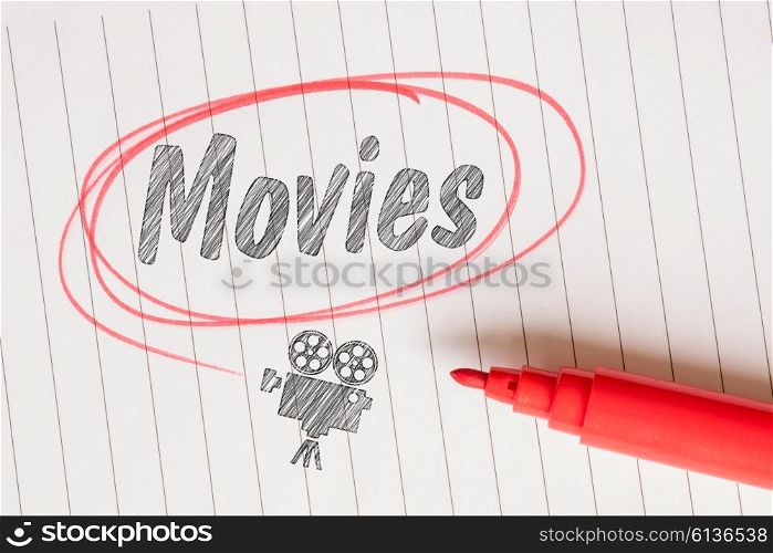 Movies note with a red circle and a film projector sketch
