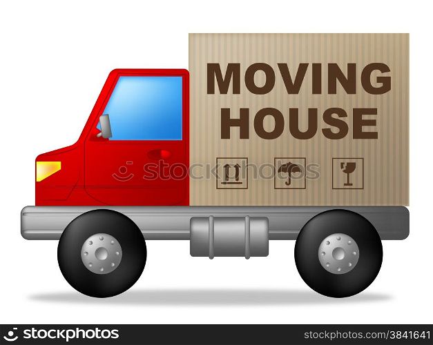 Moving House Meaning Change Of Address And Buy New Home