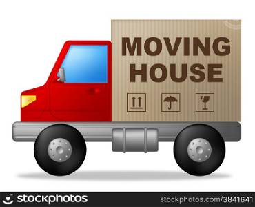 Moving House Meaning Change Of Address And Buy New Home
