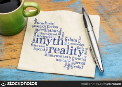 myth versus reality word cloud - handwriting on a napkin with cup of coffee