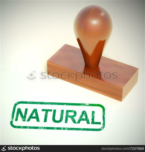Natural product 100% means environmentally-friendly and ecological guarantee. Nutritional and naturally good - 3d illustration. Natural Rubber Stamp Shows Organic And Pure Produce