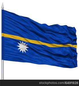 Nauru Flag on Flagpole , Flying in the Wind, Isolated on White Background