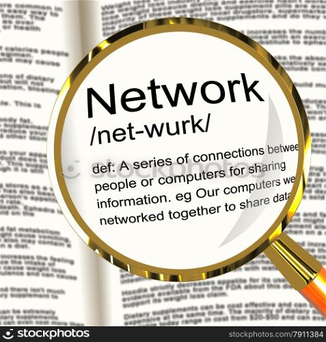Network Definition Magnifier Showing System Of Computers Or People Connected. Network Definition Magnifier Shows System Of Computers Or People Connected