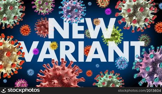 New variant outbreak as a virus mutating or new coronavirus outbreak and covid-19 mutation as an influenza background with dangerous flu strain health risk as a 3D render.