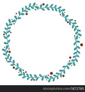 New Year wreath with leaves and berries vector illustration. Round botanical frame. Circular rim template for greetings or cards, hand drawing.. New Year wreath with leaves and berries vector illustration.