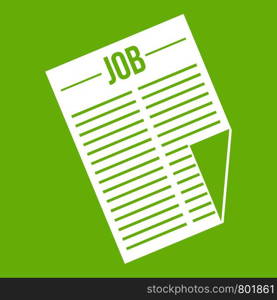 Newspaper with the headline Job icon white isolated on green background. Vector illustration. Newspaper with the headline Job icon green