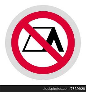 No camping forbidden sign, modern round sticker. Forbidden sign, modern round sticker