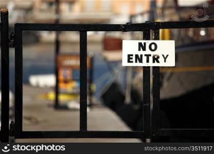 no entry sign on gate