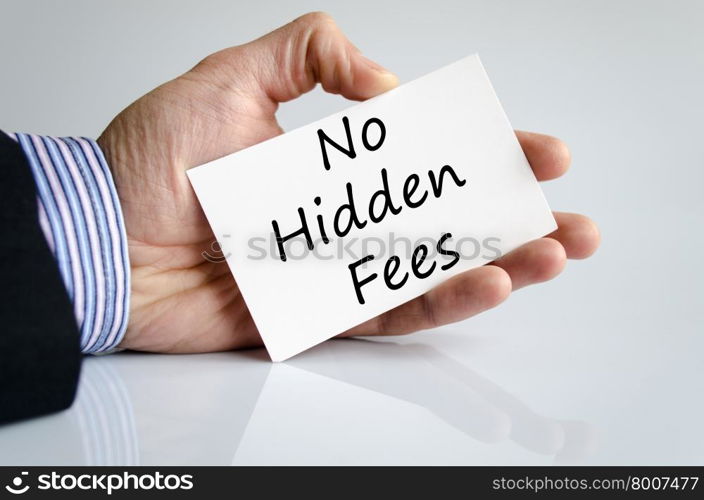 No hidden fees text concept isolated over white background